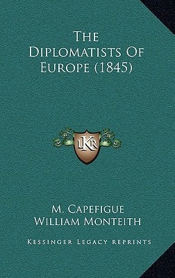 The Diplomatists Of Europe (1845)