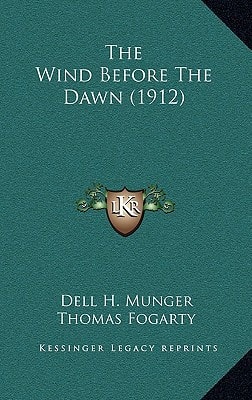 The Wind Before The Dawn (1912)