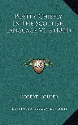Poetry Chiefly In The Scottish Language V1-2 (1804)