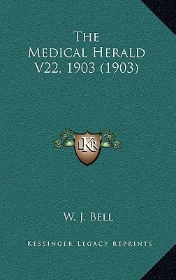 The Medical Herald V22, 1903 (1903)