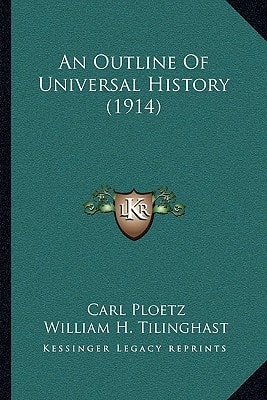 An Outline Of Universal History (1914)