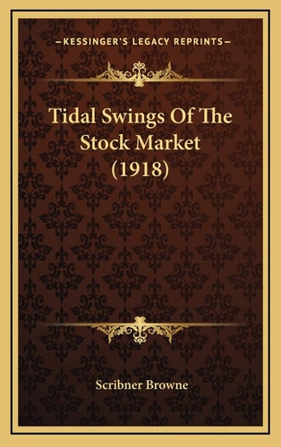 Tidal Swings Of The Stock Market (1918)