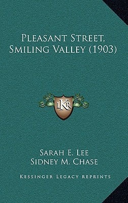 Pleasant Street, Smiling Valley (1903)