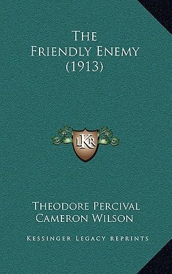 The Friendly Enemy (1913)