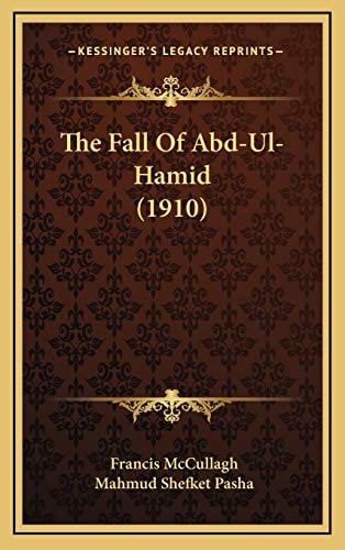The Fall Of Abd-Ul-Hamid (1910)