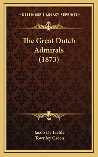 The Great Dutch Admirals (1873)