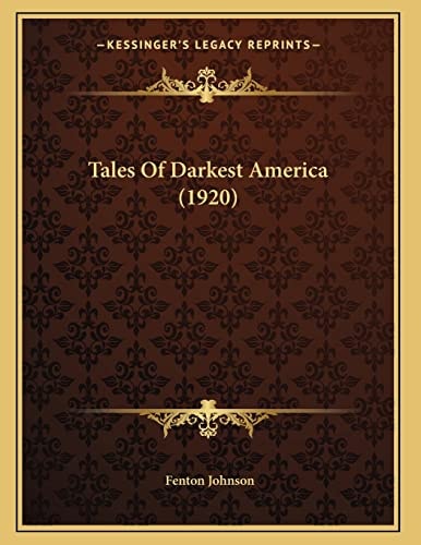 Tales Of Darkest America (1920)