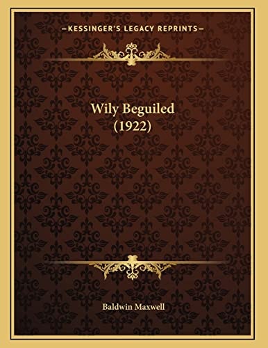 Wily Beguiled (1922)