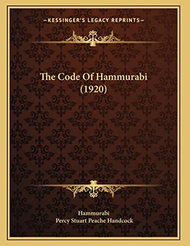 The Code Of Hammurabi (1920)