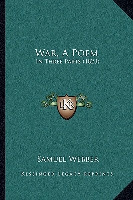 War, A Poem: In Three Parts (1823)