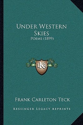 Under Western Skies: Poems (1899)