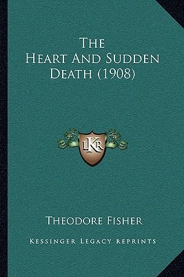 The Heart And Sudden Death (1908)