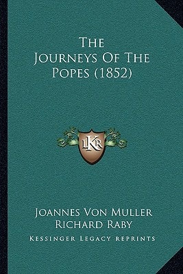 The Journeys Of The Popes (1852)