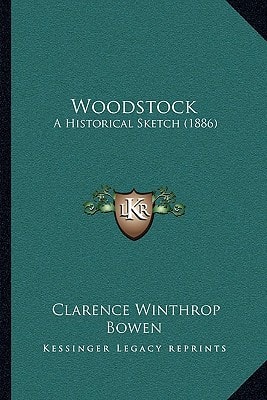 Woodstock: A Historical Sketch (1886)