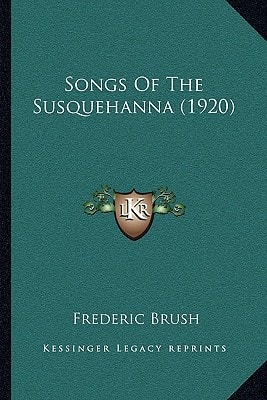 Songs Of The Susquehanna (1920)