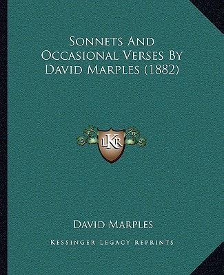 Sonnets And Occasional Verses By David Marples (1882)