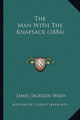 The Man With The Knapsack (1884)