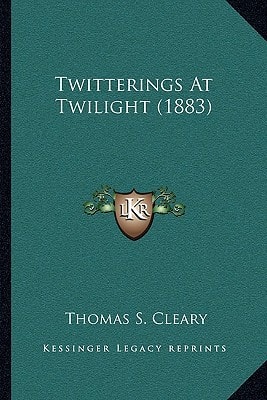 Twitterings At Twilight (1883)