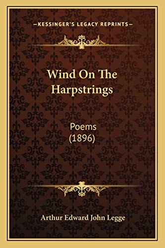 Wind On The Harpstrings: Poems (1896)