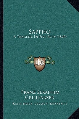 Sappho: A Tragedy, In Five Acts (1820)
