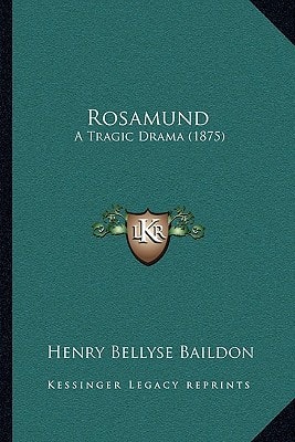 Rosamund: A Tragic Drama (1875)