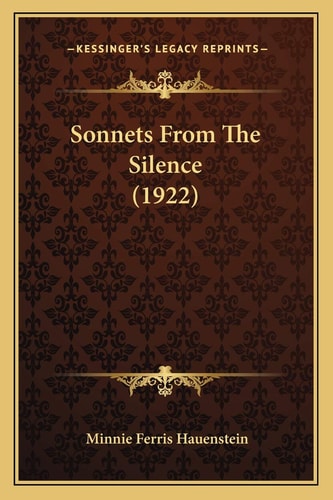 Sonnets From The Silence (1922)