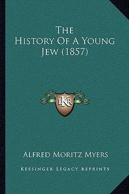 The History Of A Young Jew (1857)