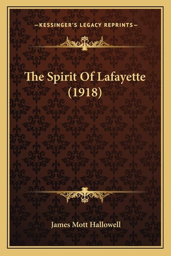 The Spirit Of Lafayette (1918)