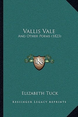 Vallis Vale: And Other Poems (1823)