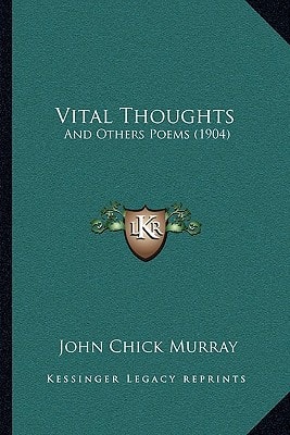 Vital Thoughts: And Others Poems (1904)