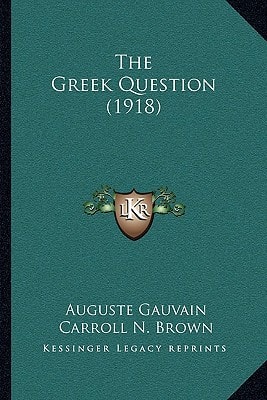 The Greek Question (1918)