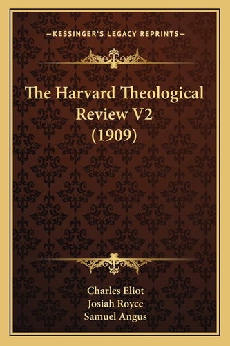 The Harvard Theological Review V2 (1909)