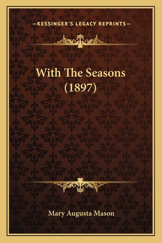 With The Seasons (1897)