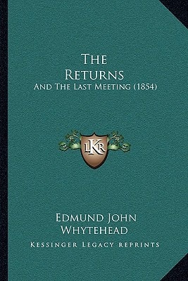 The Returns: And The Last Meeting (1854)