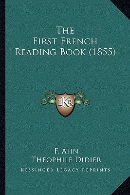 The First French Reading Book (1855)