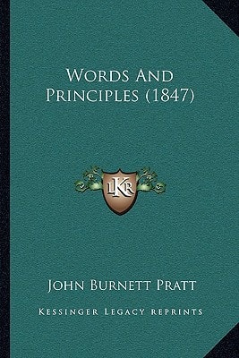 Words And Principles (1847)