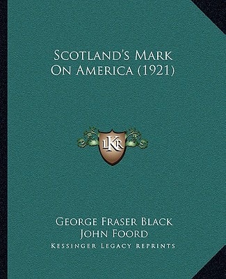 Scotland's Mark On America (1921)
