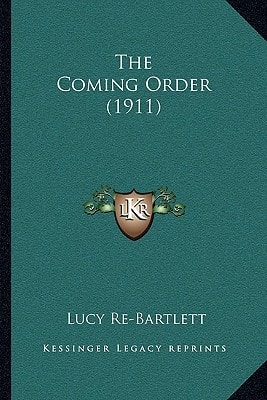 The Coming Order (1911)