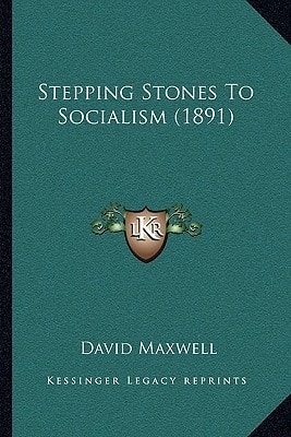 Stepping Stones To Socialism (1891)