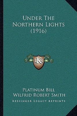 Under The Northern Lights (1916)