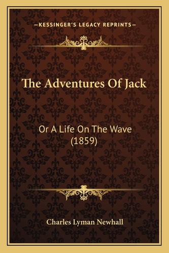 The Adventures Of Jack: Or A Life On The Wave (1859)