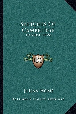 Sketches Of Cambridge: In Verse (1879)