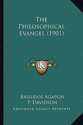 The Philosophical Evangel (1901)