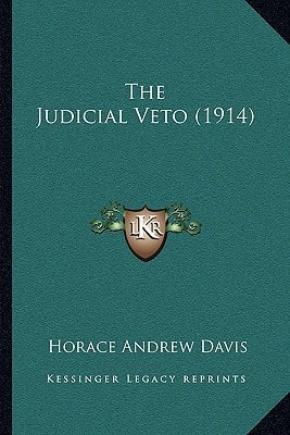 The Judicial Veto (1914)