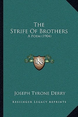 The Strife Of Brothers: A Poem (1904)