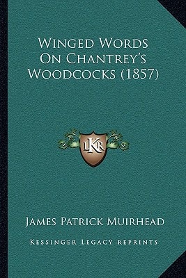 Winged Words On Chantrey's Woodcocks (1857)