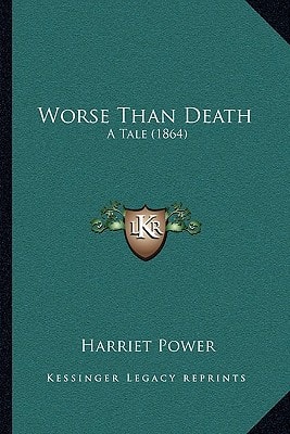 Worse Than Death: A Tale (1864)
