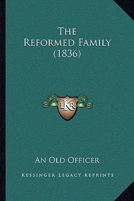 The Reformed Family (1836)