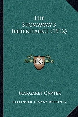 The Stowaway's Inheritance (1912)