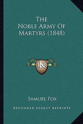 The Noble Army Of Martyrs (1848)